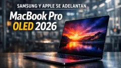 Samsung y Apple se adelantan: así será el MacBook Pro OLED de 2026