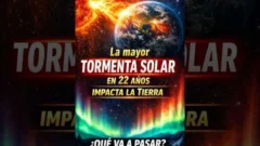 La mayor tormenta solar en 22 años impacta la Tierra: ¿qué va a pasar?