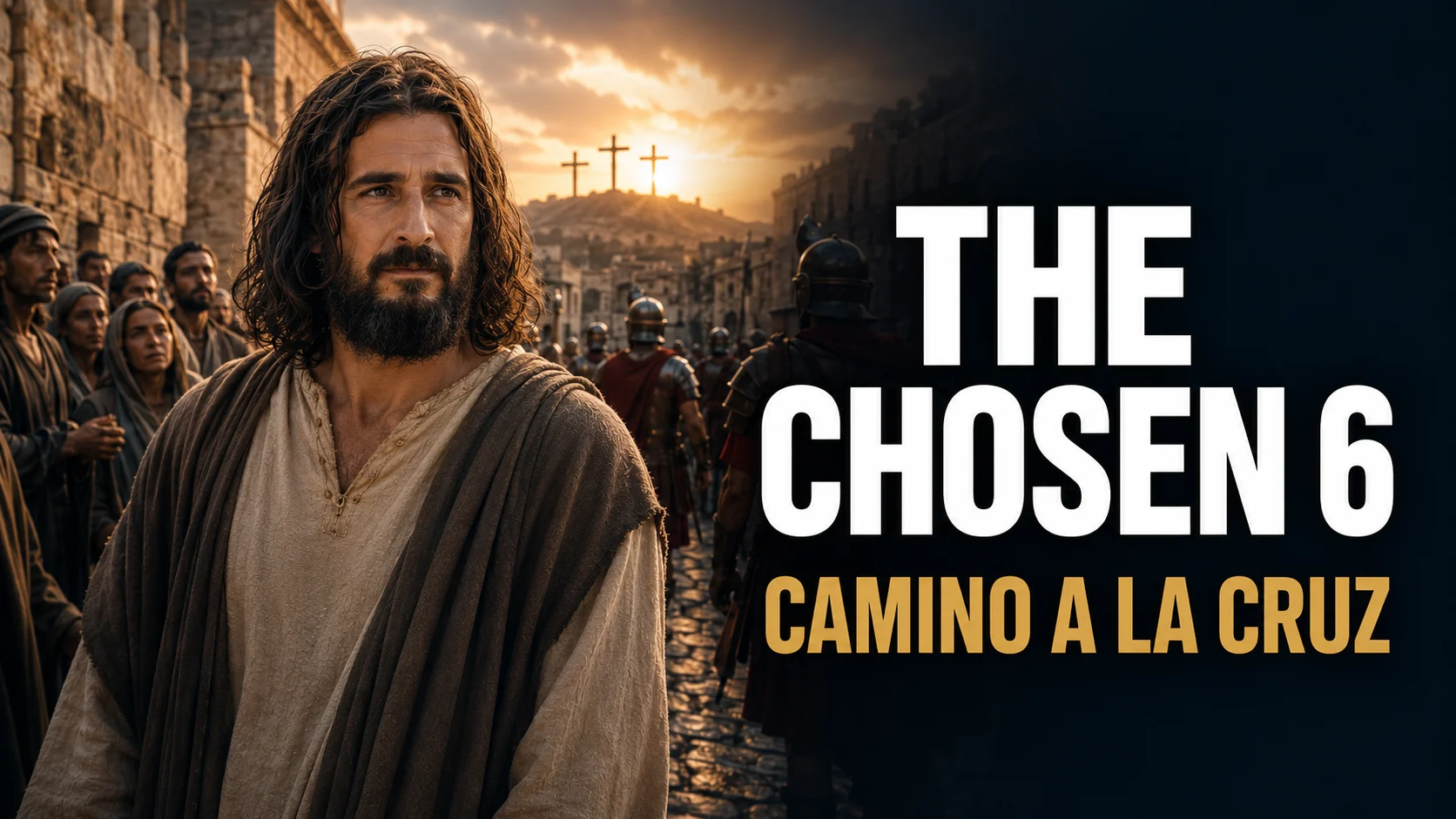 The Chosen revela su temporada 6: Jesús camino a la cruz