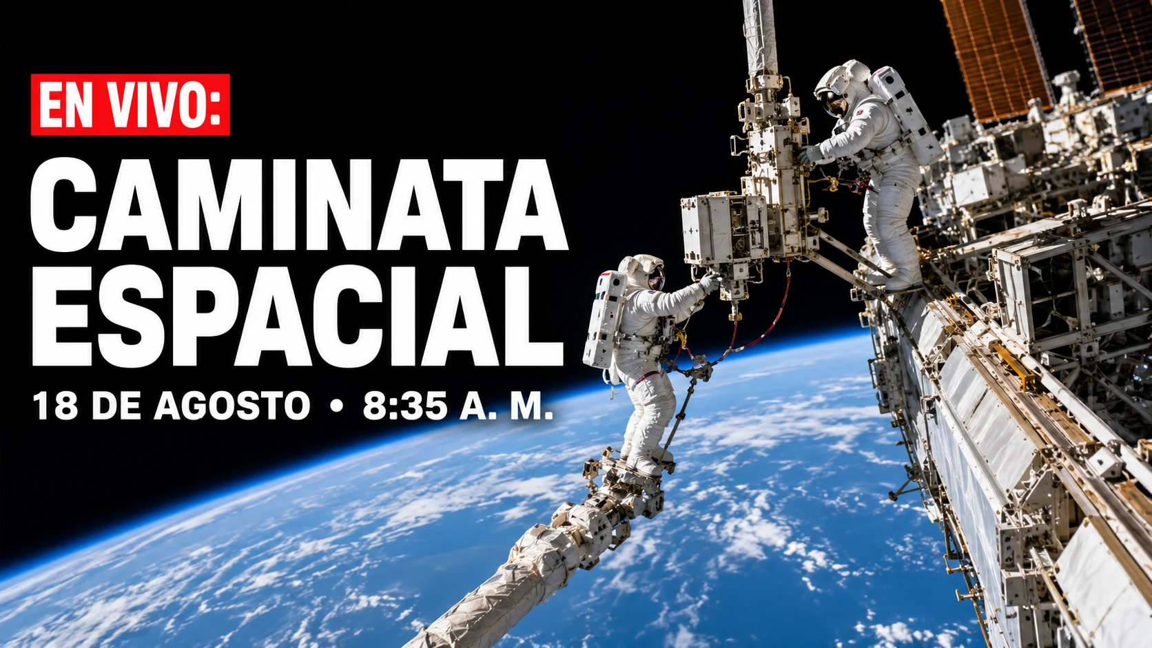 Caminata espacial en vivo: seis horas fuera de la EEI